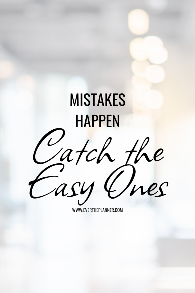 Minimalist pin with a soft blurred background and the text “Mistakes Happen. Catch the Easy Ones.”