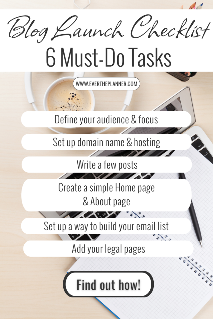 Pinterest pin titled “Blog Launch Checklist: 6 Must-Do Tasks” with a list of beginner blogging steps over a workspace background and a button that says “Find out how!”