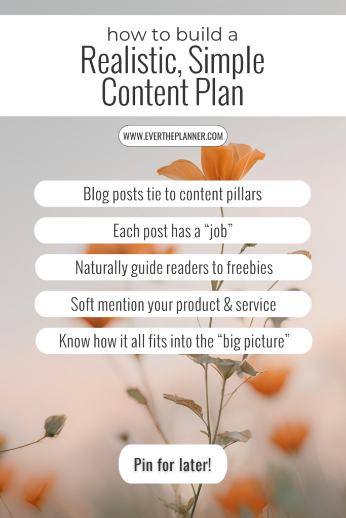 Pin graphic showing a soft, cozy workspace with the headline “Realistic, Simple Content Plan” and bullet points for solopreneurs needing a doable blogging strategy.